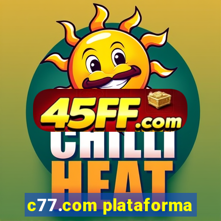 c77.com plataforma
